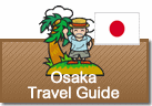 Mini Travel Guide in Osaka