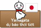 Dự báo thời tiết Yamagata